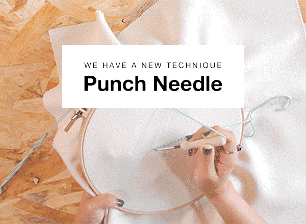 We have a new technique - Punch Needle.
